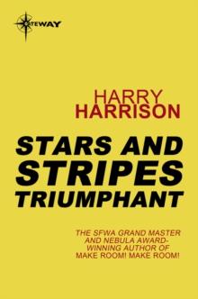 Stars and Stripes Triumphant : Stars and Stripes Book 3