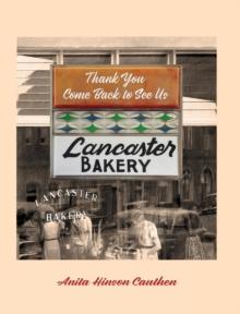 LANCASTER BAKERY : Thank you, Come Back to See Us