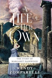 A Life of Her Own : The Story of Margaret Dashwood