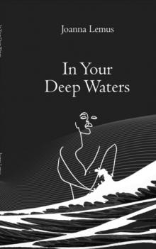 In Your Deep Waters