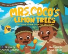 Mrs. CoCo's Lemon Trees : The Story of How Guam Got its Shape