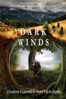 Dark Winds : Book Two of the Shadow's Fire Trilogy