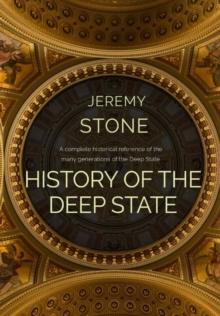 History of the Deep State