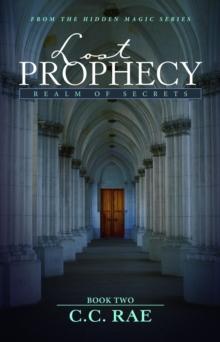 Lost Prophecy : Realm of Secrets