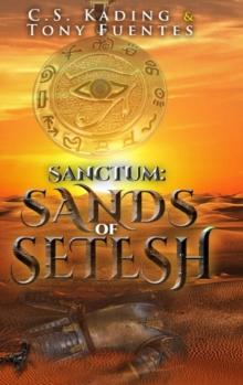 Sanctum : Sands of Setesh: Sands of Setesh