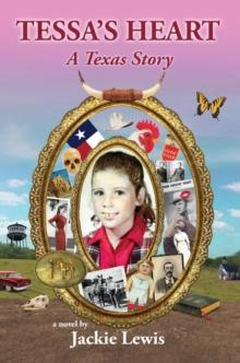 Tessa's Heart: A Texas Story