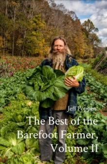 The Best of the Barefoot Farmer, Volume II