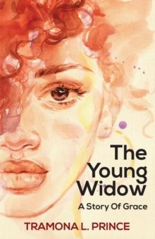 The Young Widow : A Story Of Grace