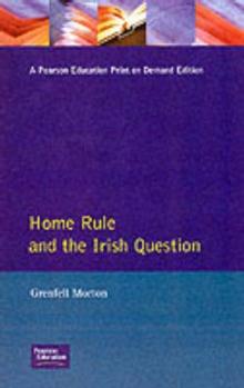 Home Rule and the Irish Question