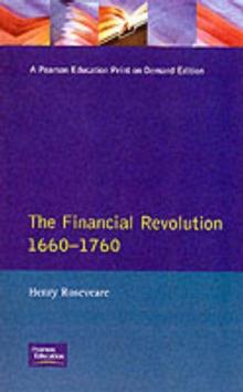 Financial Revolution 1660 - 1750, The