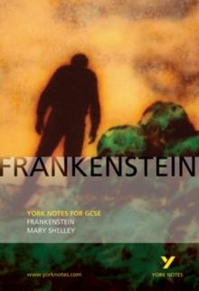 Frankenstein: York Notes for GCSE