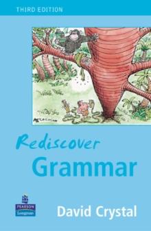 Rediscover Grammar Third edition