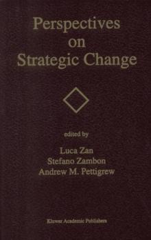 Perspectives on Strategic Change