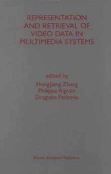 Representation and Retrieval of Video Data in Multimedia Systems