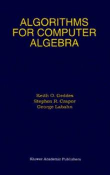 Algorithms for Computer Algebra