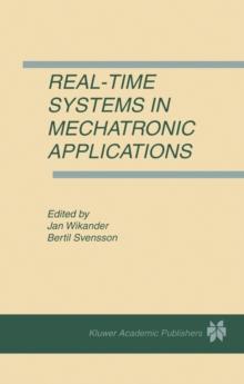 Real-Time Systems in Mechatronic Applications