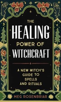 Healing Power of Witchcraft