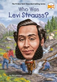 Who Was Levi Strauss?