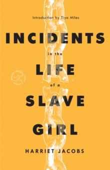 Incidents in the Life of a Slave Girl