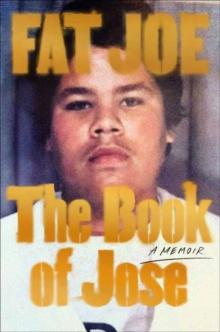 The Book of Jose : A Memoir