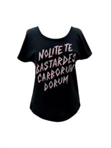 Nolite te bastardes carborondurum Women's Relaxed Fit T-Shirt XXX-Large