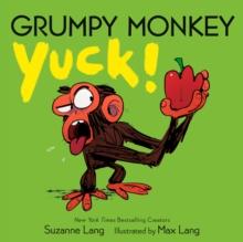 Grumpy Monkey Yuck!