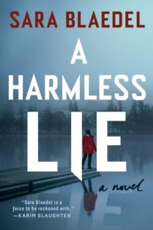 A Harmless Lie : A Novel