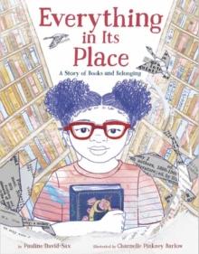 Everything in Its Place : A Story of Books and Belonging