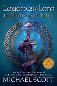 Legends and Lore : Ireland's Folk Tales