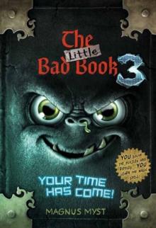 The Little Bad Book #3 : Your Time Has Come