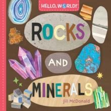 Hello, World! Rocks and Minerals