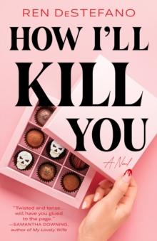 How I'll Kill You