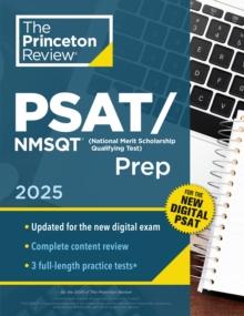 Princeton Review PSAT/NMSQT Prep, 2025 : 3 Practice Tests + Review + Online Tools For The Digital PSAT