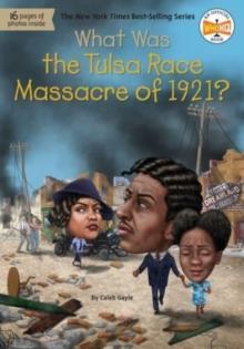 What Was the Tulsa Race Massacre of 1921?