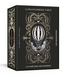 The Phantomwise Tarot : A 78-Card Deck and Guidebook Tarot Cards