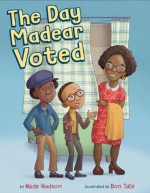 The Day Madear Voted