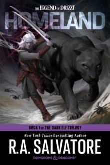 Homeland: Dungeons & Dragons : Book 1 of The Dark Elf Trilogy