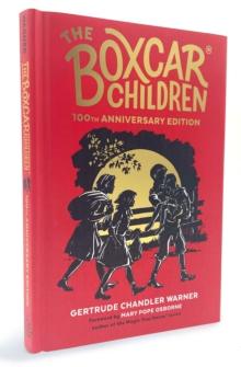 The Boxcar Children 100th Anniversary Edition