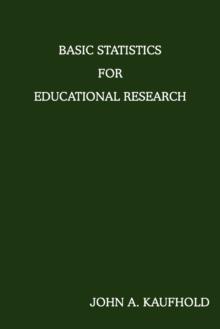 Basic Statistics for Educational Research