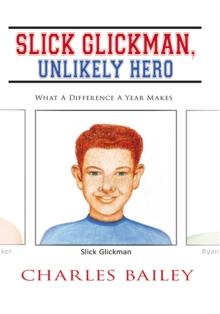 Slick Glickman, Unlikely Hero : What a Difference a Year Makes