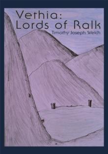 Vethia: Lords of Ralk : Lords of Ralk