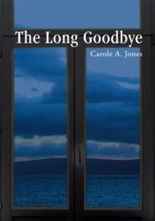 The Long Goodbye