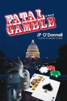 Fatal Gamble : A Novel