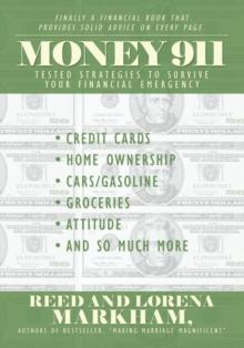 Money 911 : Tested Strategies to Survive Your Financial Emergency