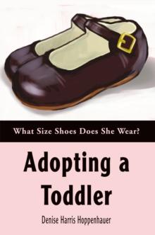 Adopting a Toddler : What Size Shoes Does She Wear?