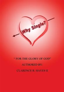 Why Single? : "For the Glory of God"