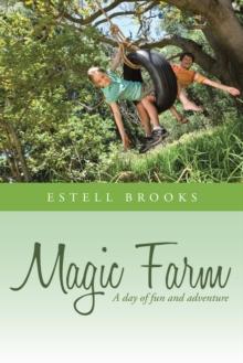 Magic Farm : A Day of Fun and Adventure