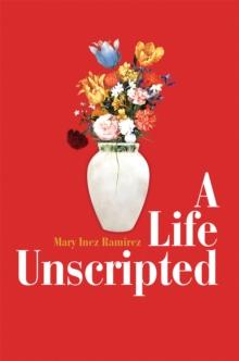 A Life Unscripted