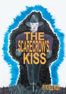 The Scarecrow's Kiss