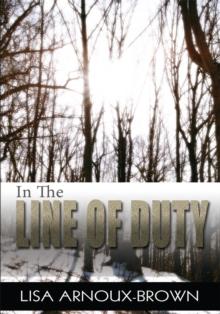 In the Line of Duty